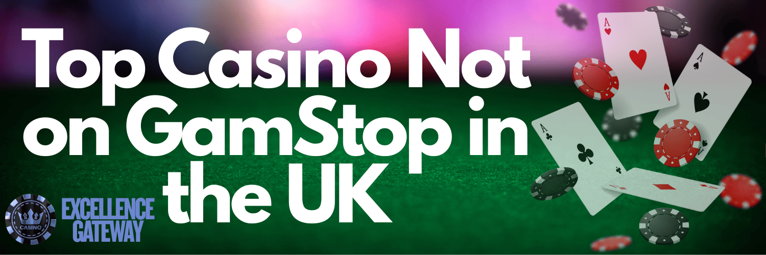 Explore the World of Casino Without GamStop