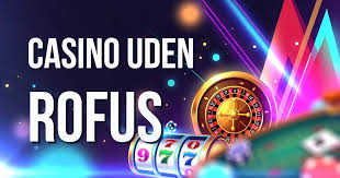 Spil uden Grænser Casino without Rufus
