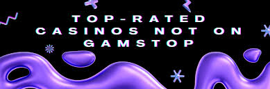 Explore Casino Sites Not on Gamstop for Unrestricted Gaming 1534265863