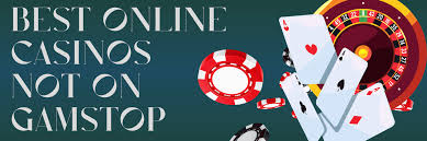 Exploring Not on Gamstop Casinos A Guide to Your Gaming Options